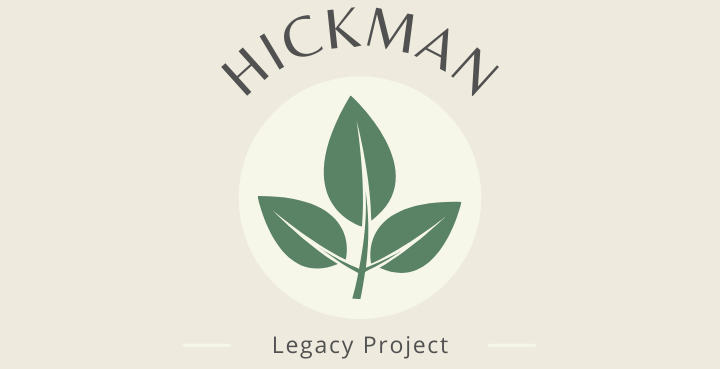Hickman Legacy Project